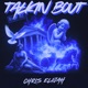 Talkin Bout Single
