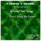 Don t Bring Me Down feat Tshego