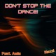 Don t Stop The Dance feat Amie Single