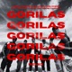 Gorilas Remix feat Mala Vida Lyn OS Xannax DHEGO RomNick OG Single