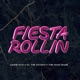 Fiesta Rollin Single