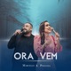 Ora Vem Single