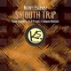 Smooth Trip EP