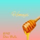 Honeys Single feat Don Balla Single