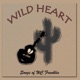 Wild Heart Songs of WC Franklin