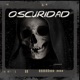 La Oscuridad Single
