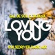 Loving You Pulsedriver Dark Mix Single