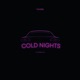 Cold Nights Single
