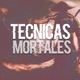 Técnicas Mortales feat Suspenso TFM Wiber Kamacho ballin Single