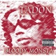 Bloody Monsta Single
