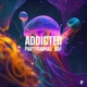Addicted Single
