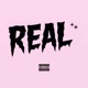 REAL feat MONEYMANDR3 Single