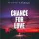 Chance For Love feat MIRACLE Single