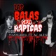 Las balas son Rapidas feat Ac Alex Single