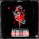 Rebellion feat Sedutchion Single