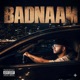 Badnaam feat Master Rakesh Single