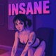 Insane Single