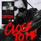 Close To Me Single