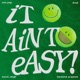 ItAintEasy Single feat 8RO8 Devin Cheff Single