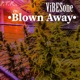 Blown Away Single
