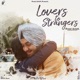 Lovers To Strangers