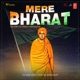 Mere Bharat The Spirit of Swami Vivekananda Single