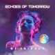 Echoes Of Tomorrow feat Nina Phase Single
