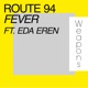 Fever feat Eda Eren Single