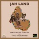 Jah Land feat The Viceroys Single