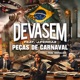 Peças de Carnaval Remix feat J Ferraz Single