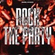 Rock the Party Single