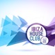 Ibiza House Club Electro French Latin House