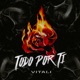 Todo por Ti feat Vantônio Single