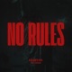 No Rules Single