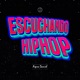 Escuchando Hip Hop Single
