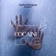 Cocaine Love Single