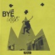 Bye Bye Single