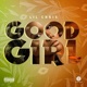 Good Girl Single