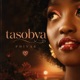 Tasobya Single