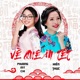 Về Quê Ăn Tết feat Hiền Thục Single