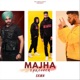 Majha Takeover feat Prem Dhillon Single