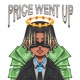 Price Went Up Single