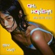 Oh Honey Single