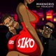 Siko feat Focalistic Remix Single
