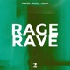 Rage Rave Single