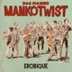 Mankotwist Das Manko Single