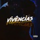Vivências feat MC Vine7z MC Tutol MC Pê Leall Single