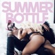 Summer Bottle Single