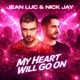 My Heart Will Go On Single