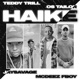 Haike feat O s tailor Single
